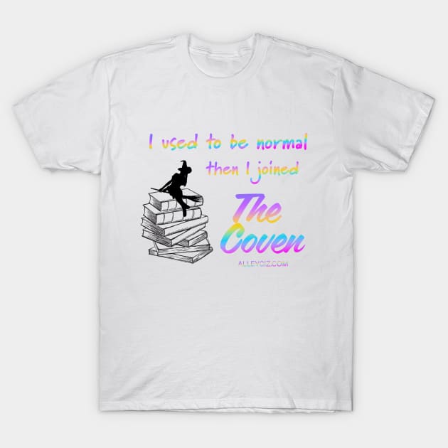 I used to be normal Black & Gradient T-Shirt by Alley Ciz